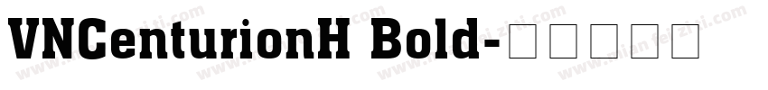 VNCenturionH Bold字体转换